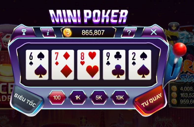 789 Club - Máy đánh bạc - Cách chơi Mini Poker