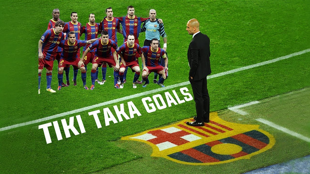 Tiki Taka là gì? Thành công của Barca được lý giải bởi chiến lược Tiki Taka